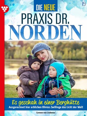 cover image of Die neue Praxis Dr. Norden 19 – Arztserie